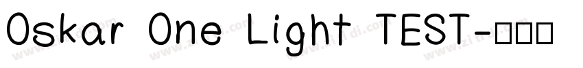 Oskar One Light TEST字体转换